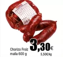 Froiz - Chorizo  Malla