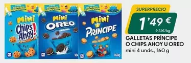 Oreo - Galletas Principe O Chips Ahoy