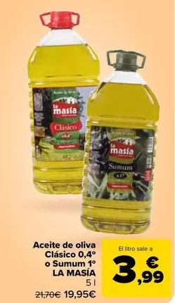 La Masía - Aceite De Oliva Clasico 0,4° O Sumum 1°  