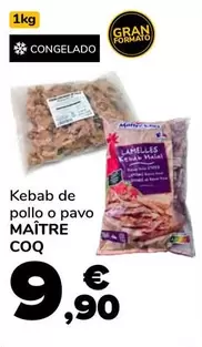 Maître Coq - Kebab De Pollo O Pavo