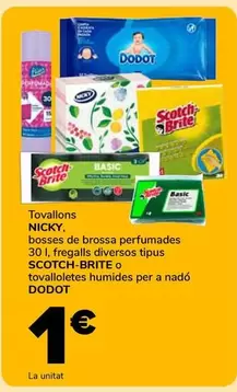 Nicky/Scotch-Brite/Dodot 