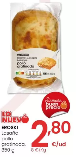 Eroski - Lasaña Pollo Gratinada