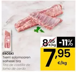 Eroski - Tira De Costilla De Lomo De Cerdo