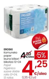Eroski - Papel Higiénico Suave Doble Rollo 12=24