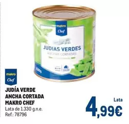 makro - Chef Judia Verde Ancha Cortada