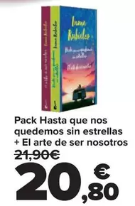 Pack Hasta Que Nos Quedemos Sin Estrellas + El Arte De Ser Nosotros