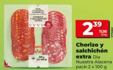 Dia Nuestra Alacena - Chorizo Y Salchichon Extra 