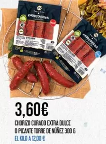 Chorizo Curado Extra Dulce O Picante Torre De Núñez