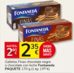 Fontaneda - Galletas Finas Chocolate Negro O Chocolate Con Leche