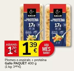 Gallo - Plomes O Espirals + Proteina