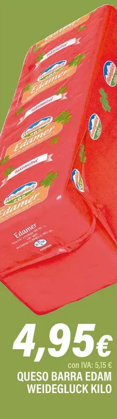 Weidegluck - Queso Barra Edam