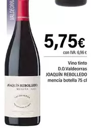 Joaquin Rebolledo - Vino Tinto D.O. Valdeorras Mencía 
