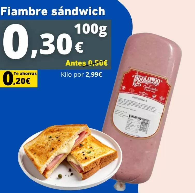 Prolongo - Fiambre Sandwich