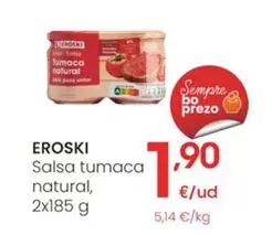 Eroski - Salsa Tumaca Natural