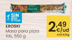 Eroski - Masa Para Pizza XXL