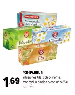 Pompadour - Infusiones Tila, Poleo-menta, Manzanilla Clasica O Con Anis