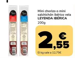 Leyenda Ibérica -  Mini Chorizo O Mini Salchichón Ibérico Vela