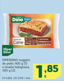 Hiperdino - Nuggets De Pollo O Lasana Bolognesa