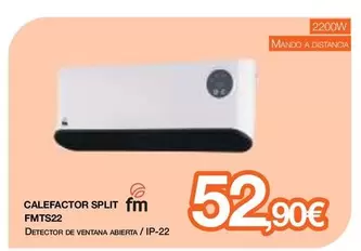 Fm - Calefactor Split 