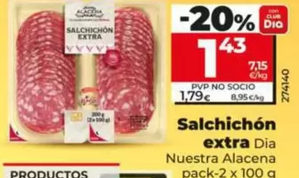 Dia Nuestra Alacena - Salchichón Extra 