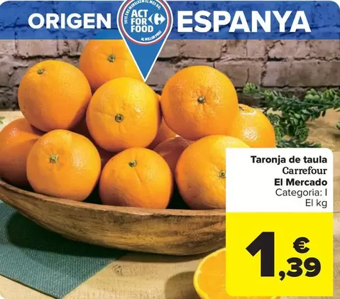 carrefour - Taronja de taula El Mercado