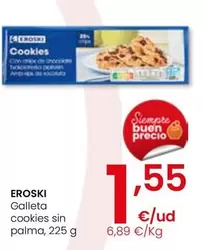 Eroski - Galleta Cookies Sin Palma