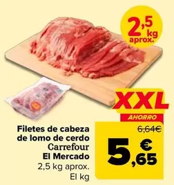 Carrefour El Mercado - Filetes De Cabeza  De Lomo De Cerdo  