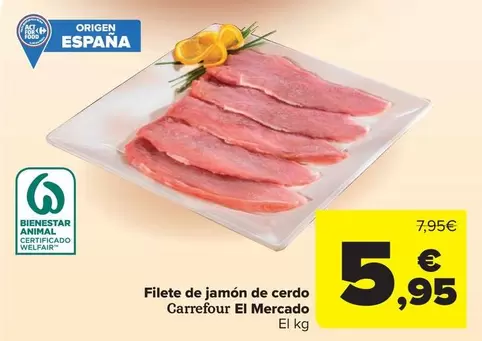 Carrefour El Mercado - Filete De Jamón De Cerdo 