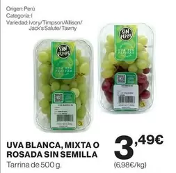 origen - Uva Blanca, Mixta O Rosada Sin Semilla