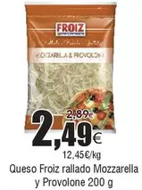 Froiz - Queso Rallado Mozzarella Y Provolone