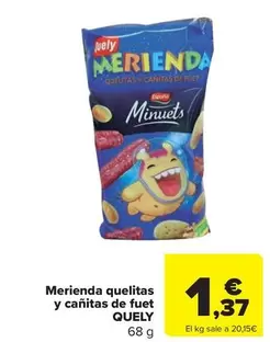 Quely - Merienda quelitas y canitas de fuet