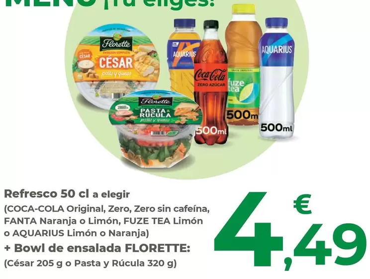 Coca-Cola / Fanta / Fuze Tea / Aquarius / Florette - Refresco A Elegir (Original, Zero, Zero Sin Cafeína, Naranja O Limón, Limón O Limón O Naranja) + Bowl De Ensalada (César O Pasta Y Rúcula)