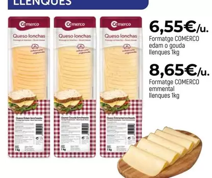 Comerco - Formatge Edam O Gouda Llenques