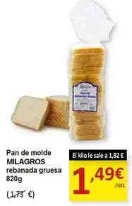 Milagros - Pan De Molde Rebanada Gruesa