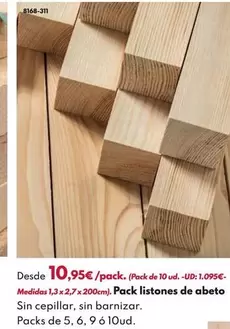 Pack - 10 LISTONES PINO SIN CEPILLAR 1,3x2,7x200cm