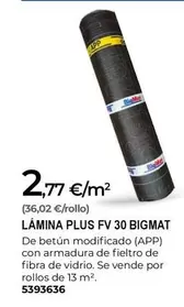 Bigmat - Lamina Plus Fv 30