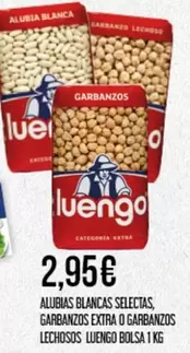 Luengo - Alubias Blancas Selectas, Garbanzos Extra O Garbanzos Lechosos Bolsa