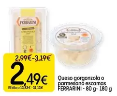 Ferrarini - Queso Gorgonzola O Parmesano Escamas