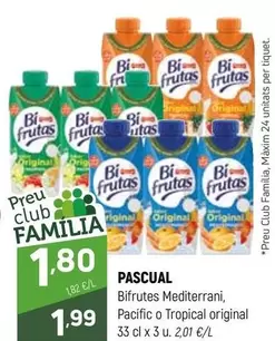Pascual - Bifrutas Mediterrani, Pacific O Tropical Original
