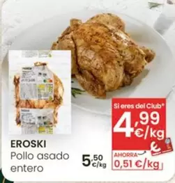 Eroski - Pollo Asado Entero
