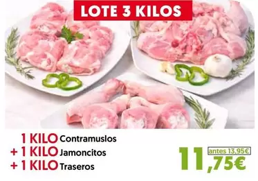Contramuslos + 1 Kilo Jamoncitos + 1 Kilo Traseros
