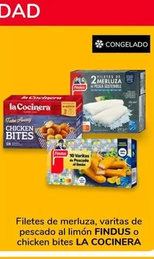 Findus/La Cocinera - Filetes De Merluza, Varitas De Pescado Al Limón O Chicken Bites