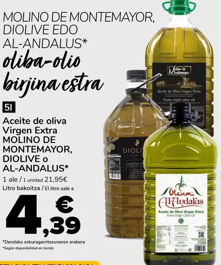 Molino De Montemayor/Diolive/Al-Andalus - Aceite De Oliva Virgen Extra 