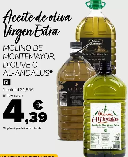 Molino De Montemayor/Diolive/Al-Andalus - Aceite De Oliva Virgen Extra