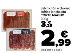 Corte Magno - Salchichon O Chorizo Iberico Loncheado 200 G