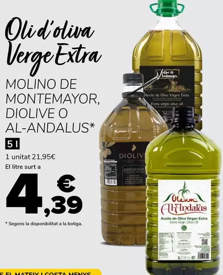 Molino Montemayor / Diolive / Al-Andalus - Oli D'Dliva Verge Extra