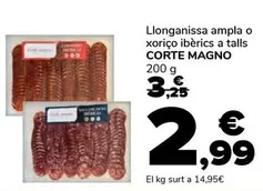 Corte Magno - Llonganissa Ampla O Xoriço Ibèrics A Talls