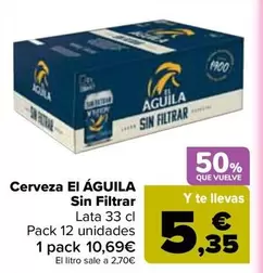 El Aguila - Cerveza Sin Filtrar