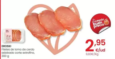 Eroski - Filetes De Lomo De Cerdo Adobado Corte Extrafino