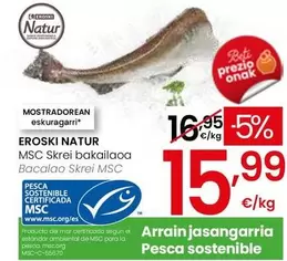 Eroski Natur - Bacalao Skrei MSC
